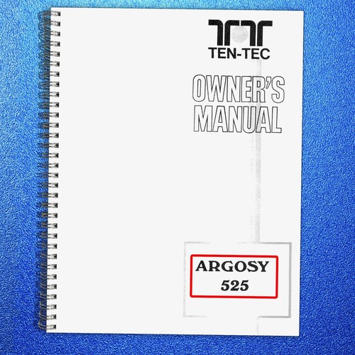 Ten tec argosy 525 - 525, owners