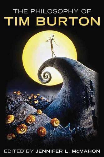 The philosophy tim burton - tim,