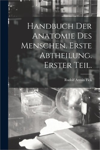 Handbuch der anatomie des - handbuch,