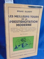 Elliott Les meilleurs tours de