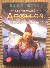Livre Les travaux d'Apollon, tome 2 : La prophétie des ténèbres de Rick Riordan