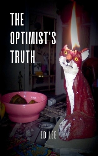 Lee the optimist truth - ed,