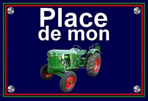 Plaque place mon tracteur - place,