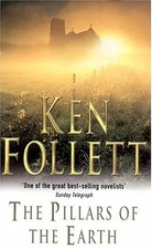 The pillars of the earth, Ken Follett