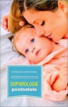 Sophrologie postnatale - , de