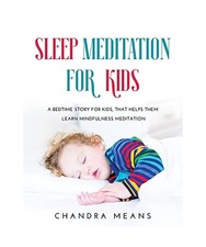 SLEEP MEDITATION FOR KIDS: A