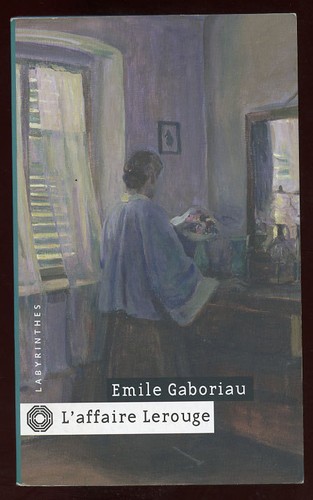 Emile gaboriau affaire - gaboriau:, l'affaire