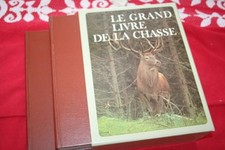 LE GRAND LIVRE DE LA CHASSE 2