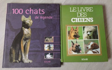 * 100 CHATS DE LEGENDE * + * LE LIVRE DES CHIENS * * SOLAR *.