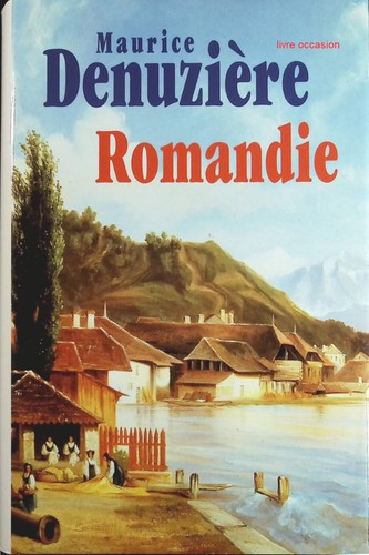 Romandie maurice denuzière - romandie,