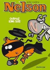 Nelson, Tome 6 : Crapule King