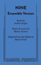 Arthur Kopit Maury Yeston Nine