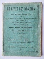 Vieux Papiers - Le Livre des Résumés à l'Usage des Ecoles Primaires - 1905