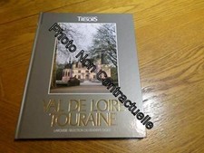 Val de Loire Touraine - Aude Grouard de Tocqueville | Collectif | Très bon état