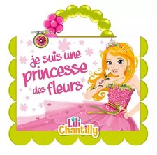 Princesses Lili Chantilly - Je