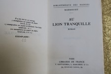 MARMOUSET. Au Lion Tranquille