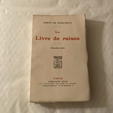 J. de Pesquidoux, Le livre de raison, deuxième série, Plon 1928, E.O., 275 p.