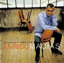 Oranges Amères, Enrico Macias