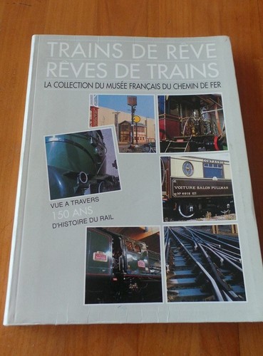 Trains reve reves - trains,