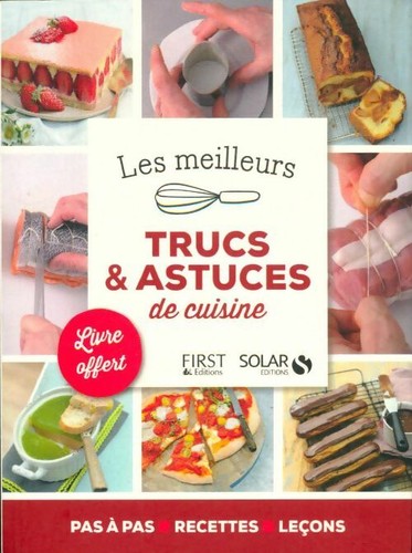 Les meilleurs trucs astuces - meilleurs, &