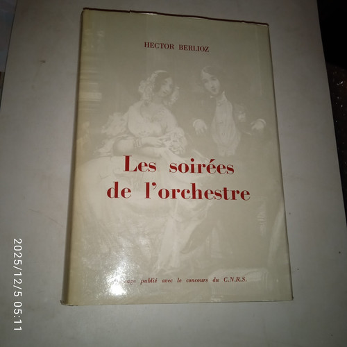 Hector berlioz les soirées - hector,