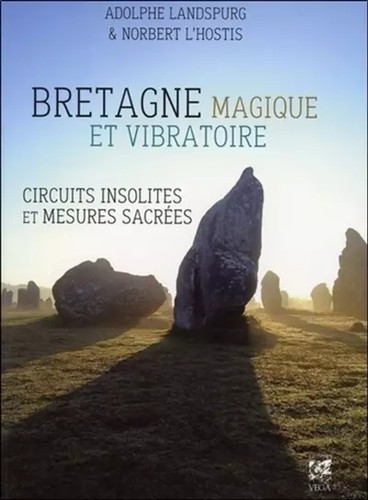 Bretagne magique - , et
