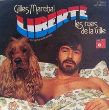 Gilles Marchal Liberté 7''