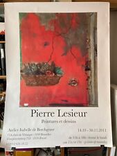 Affiche ; exposition Pierre Lesieur   peintures et dessins - 2011 