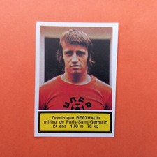 Agéducatifs Football 75-76. Dominique BERTHAUD #211 PSG Paris SG. No Panini