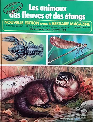 Les animaux des fleuves - des, et