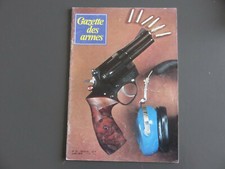 REVUE LA GAZETTE DES ARMES N°