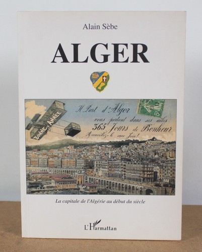 Alger cartes postales - alger,