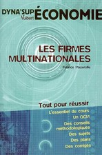 Les Firmes Multinationales, Fabrice Mazerolle
