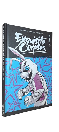 Exquisite corpses 2 - exquisite,