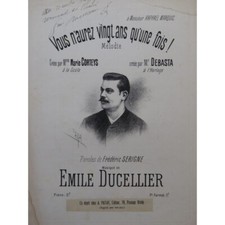 DUCELLIER Emile Vous n'aurez vingt ans Dédicace Chant Piano