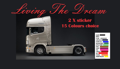 Living the dream truck - the, dream"