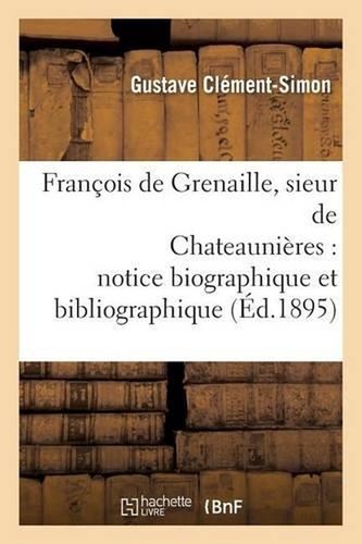 Franois grenaille sieur de - grenaille,,