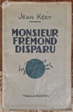JEAN KERY MONSIEUR FREMOND A