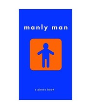 Manly Men, Manly Men Books