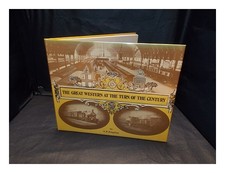 KINGDOM, A. R. Le Grand Ouest Au Tournant Du Siècle / [Compilé] Par A. R