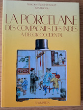 La porcelaine des compagnies des Indes à décor occidental