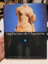 Les Racines de l'Aquitaine