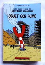 OBJET QUI FUME - GORDON ZOLA -