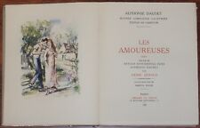 Alphonse Daudet LES AMOUREUSES illustré Marcel Roche 1930 + Roman Chaperon Rouge