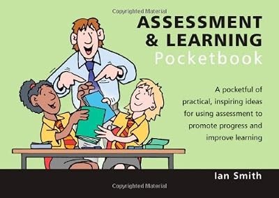 The assessment and - and, learning