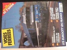 **cc Voies ferrées n°93 CC 72006 - Vapeur SNCF l'année 95 - Eurocity en France