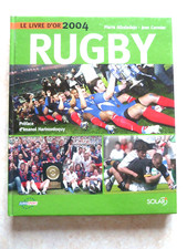 LE LIVRE D'OR DU RUGBY 2004