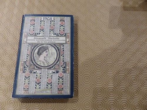 Almanach hachette 1908 - ,