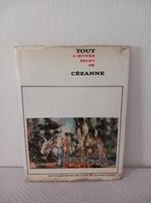 Tout l'oeuvre peint de CEZANNE "Les classiques de l'art"