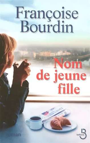 Nom jeune fille françoise - nom, de